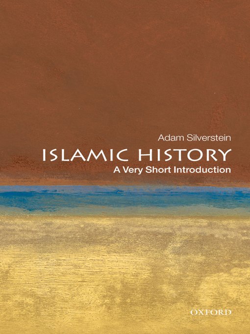 Title details for Islamic History by Adam J. Silverstein - Available